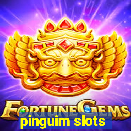 pinguim slots